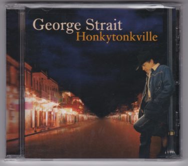 George Strait "Honkytonkville" CD - New