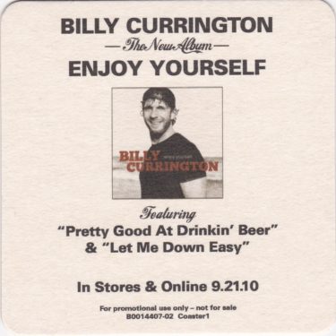 Billy Currington "Pretty Good at Drinking Beer" Coasters - Set of 3 - Image 2