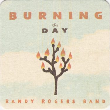 Randy Rogers Band "Burning the Day" Coasters - Set of 3