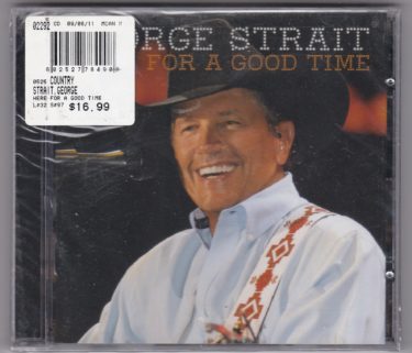 George Strait "Here For a Good Time" - New CD