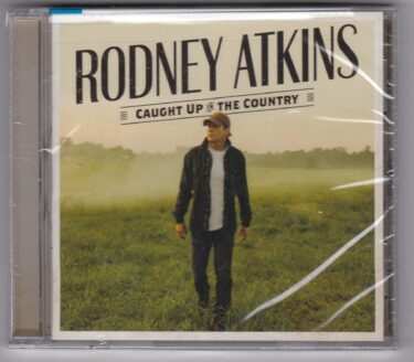 Rodney Atkins "Caught Up In The Country" - New CD