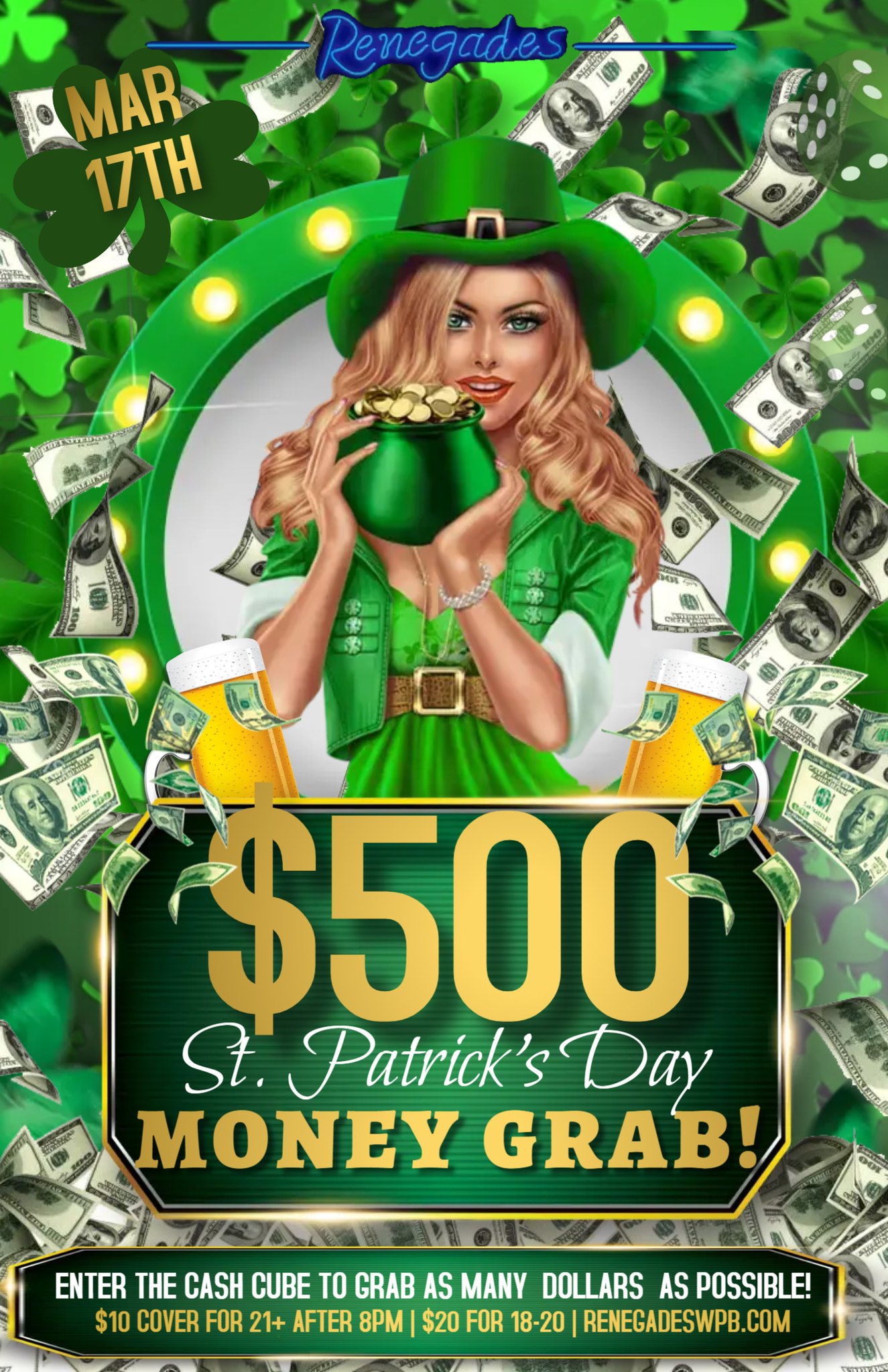 $500 St. Patrick's Day Money Grab at Renegades - West Palm Beach