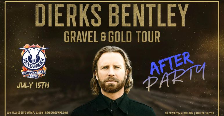 Dierks Bentley Gravel & Gold Tour After-Party at Renegades - West Palm Beach