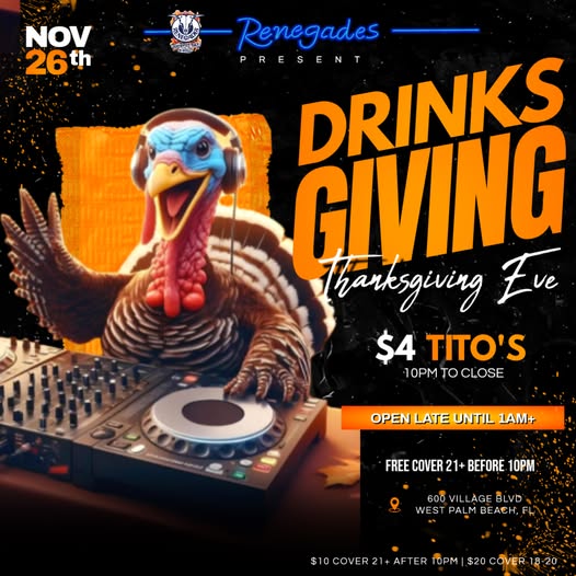 Drinks-Giving at Renegades - West Palm Beach