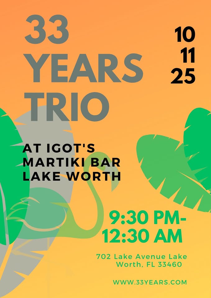 33 Years - Lake Worth