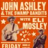 John Ashley & The Swamp Bandits, Eli Mosley - Sanford