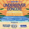 99.9 Kiss Country Undercover Concert - Dania Beach