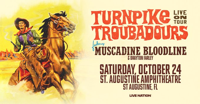 Turnpike Troubadours, Muscadine Bloodline - St. Augustine