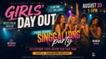 Girls' Day Out | Feel Good SingAlong at Renegades - West Palm Beach